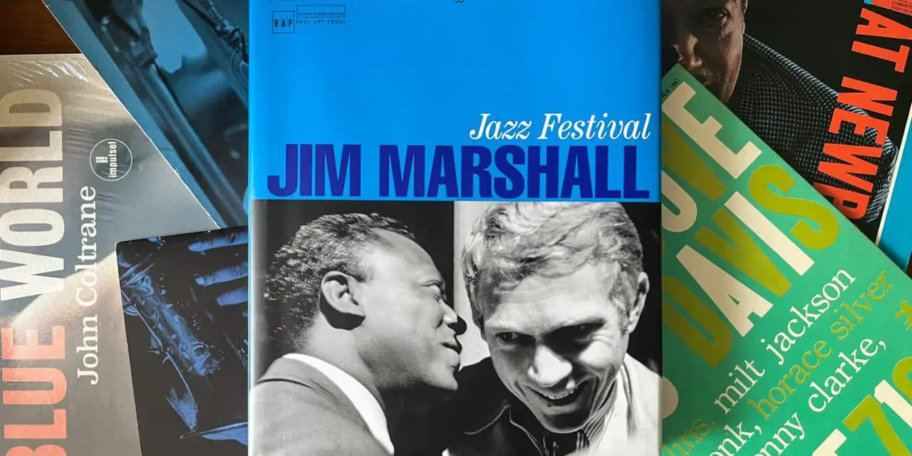 Jesse’s Book Review – JAZZ FESTIVAL by JIM MARSHALL